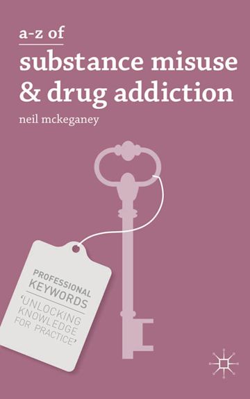 A-Z of Substance Misuse and Drug Addiction cover