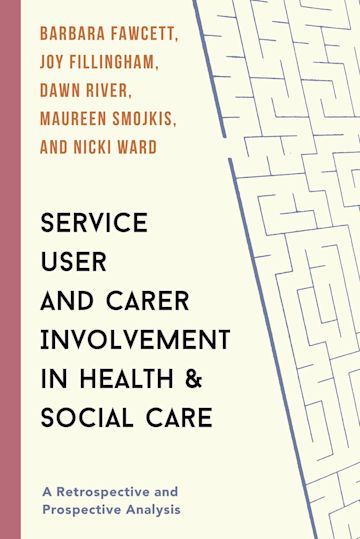 Service User and Carer Involvement in Health and Social Care cover