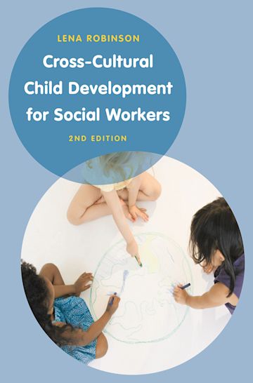 Cross-Cultural Child Development for Social Workers cover