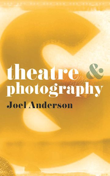 Theatre and Photography cover