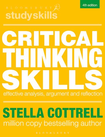 Critical Thinking Skills: Effective Analysis, Argument and 