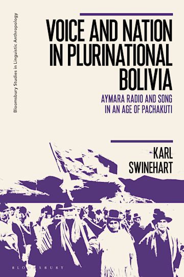 Voice and Nation in Plurinational Bolivia cover