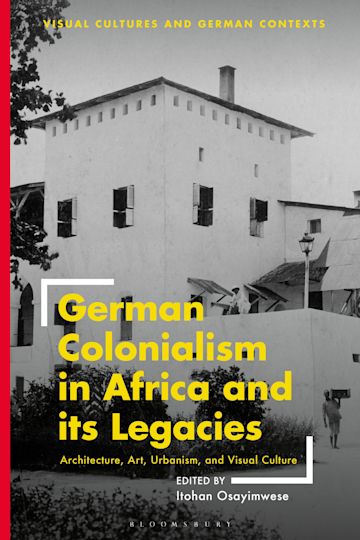 German Colonialism in Africa and its Legacies cover