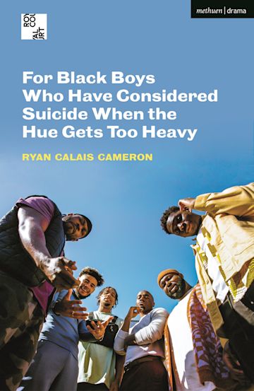 For Black Boys Who Have Considered Suicide When the Hue Gets Too Heavy cover