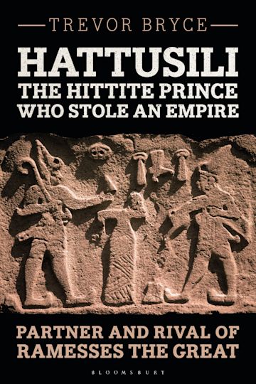 Hattusili, the Hittite Prince Who Stole an Empire cover