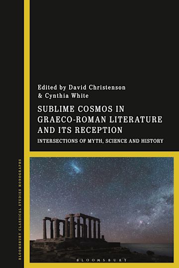 Sublime Cosmos in Graeco-Roman Literature and its Reception cover