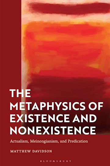 The Metaphysics of Existence and Nonexistence cover