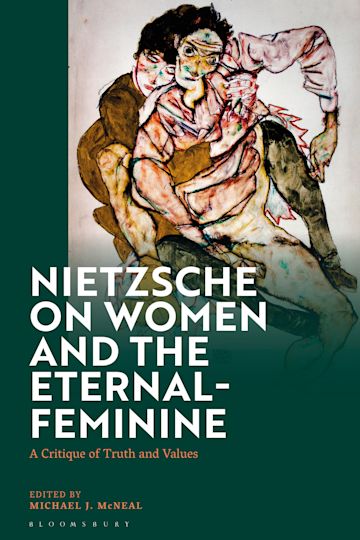 Nietzsche on Women and the Eternal-Feminine cover