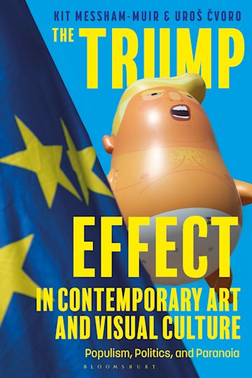 The Trump Effect in Contemporary Art and Visual Culture cover