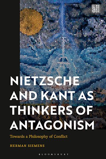 Nietzsche and Kant as Thinkers of Antagonism cover