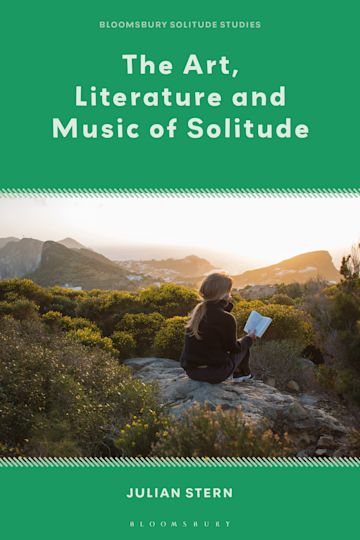 The Art, Literature and Music of Solitude cover