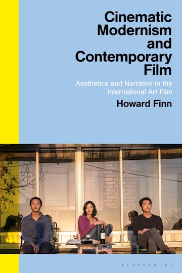 Cinematic Modernism and Contemporary Film cover