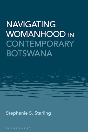 Navigating Womanhood in Contemporary Botswana cover