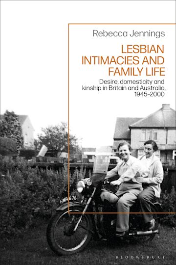 Lesbian Intimacies and Family Life cover