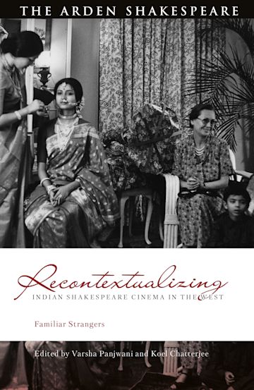 Recontextualizing Indian Shakespeare Cinema in the West cover