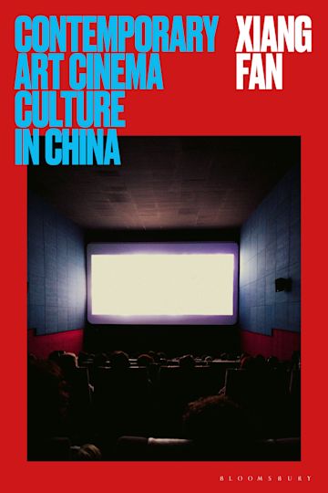 Contemporary Art Cinema Culture in China cover