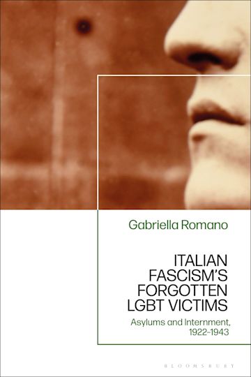 Italian Fascism’s Forgotten LGBT Victims cover