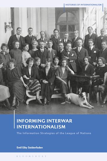 Informing Interwar Internationalism cover