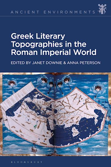 Greek Literary Topographies in the Roman Imperial World cover