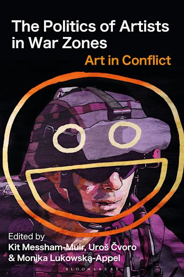 The Politics of Artists in War Zones cover