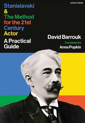 Stanislavski and The Method for the 21st Century Actor cover