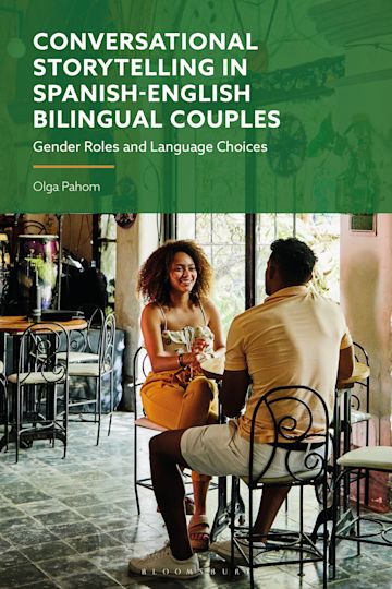 Conversational Storytelling in Spanish-English Bilingual Couples cover