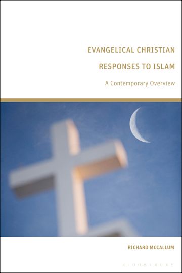 Evangelical Christian Responses to Islam cover