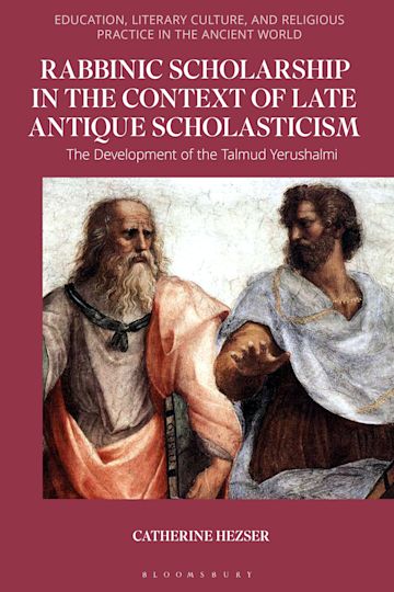 Rabbinic Scholarship in the Context of Late Antique Scholasticism cover