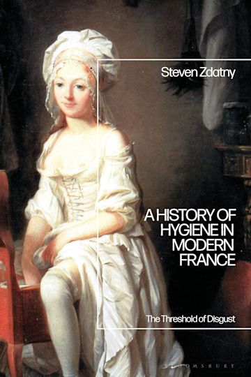 A History of Hygiene in Modern France cover