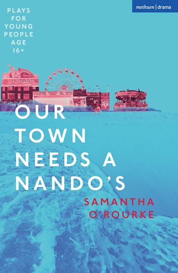 Our Town Needs a Nando's cover