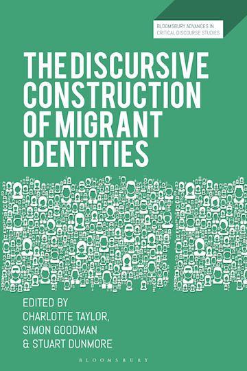 The Discursive Construction of Migrant Identities cover