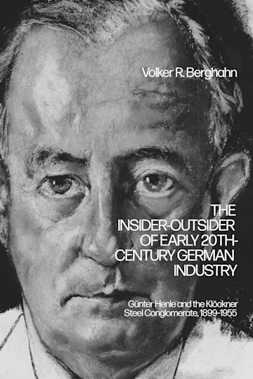 The Insider-Outsider of Early 20th-Century German Industry cover