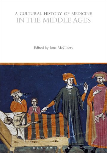 A Cultural History of Medicine in the Middle Ages cover