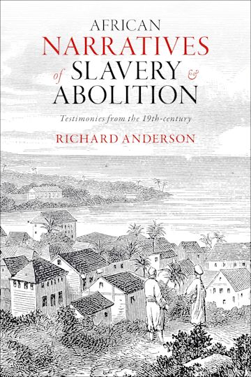 African Narratives of Slavery and Abolition cover