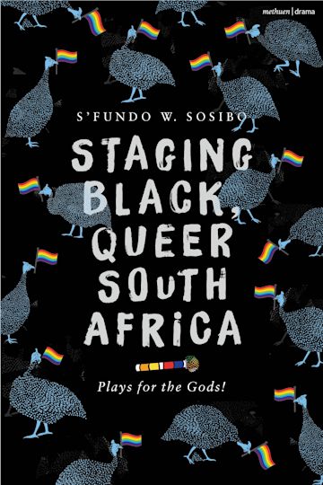 Staging Black, Queer South Africa cover