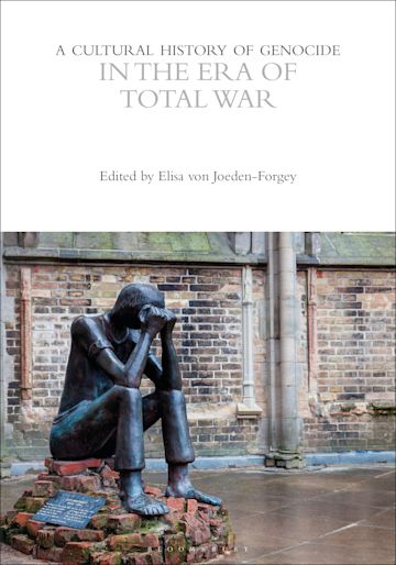 A Cultural History of Genocide in the Era of Total War cover