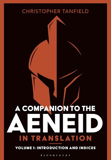 A Companion to the Aeneid in Translation: Volume 1 cover