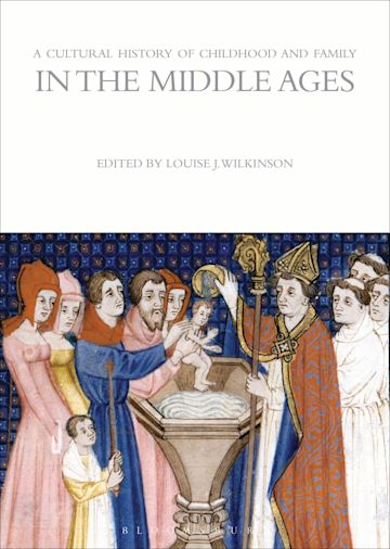 A Cultural History of Childhood and Family in the Middle Ages cover