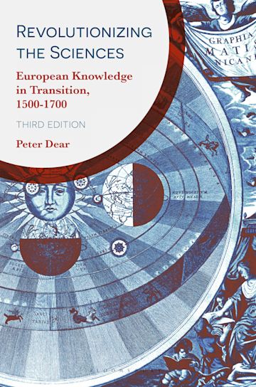 Revolutionizing the Sciences European Knowledge in Transition, 1500
