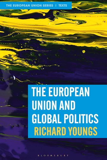 The European Union and Global Politics cover