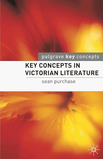 Key Concepts in Victorian Literature cover