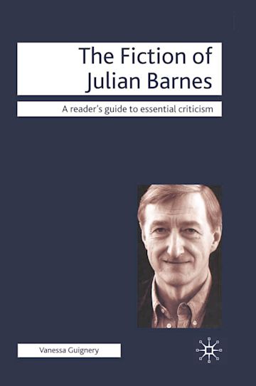 The Fiction of Julian Barnes cover