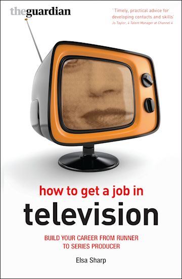 How to Get a Job in Television cover