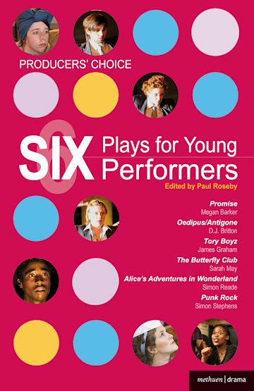 Producers' Choice: Six Plays for Young Performers cover