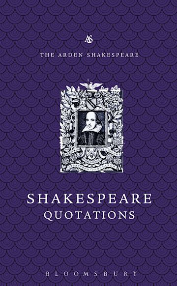 The Arden Dictionary of Shakespeare Quotations cover