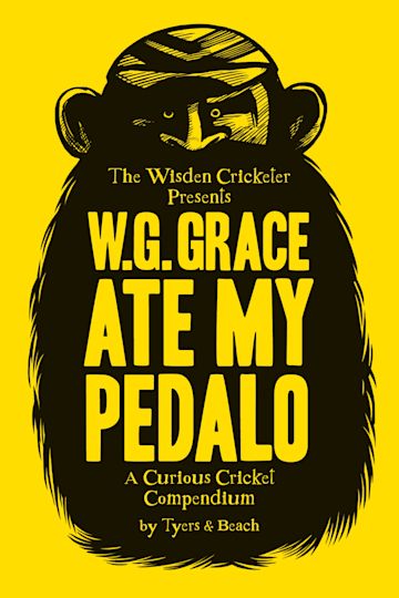 W.G. Grace Ate My Pedalo cover