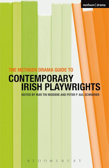 The Methuen Drama Guide to Contemporary Irish Playwrights cover