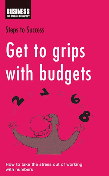 Get to Grips with Budgets cover
