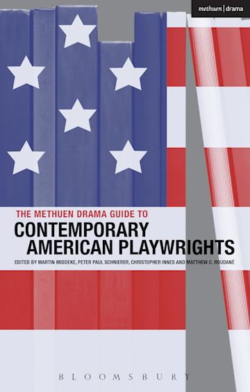 The Methuen Drama Guide to Contemporary American Playwrights cover