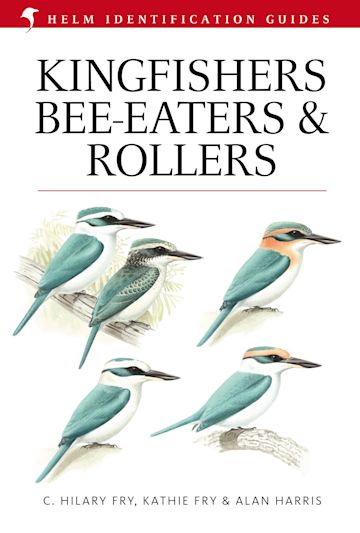 Kingfishers, Bee-eaters and Rollers cover